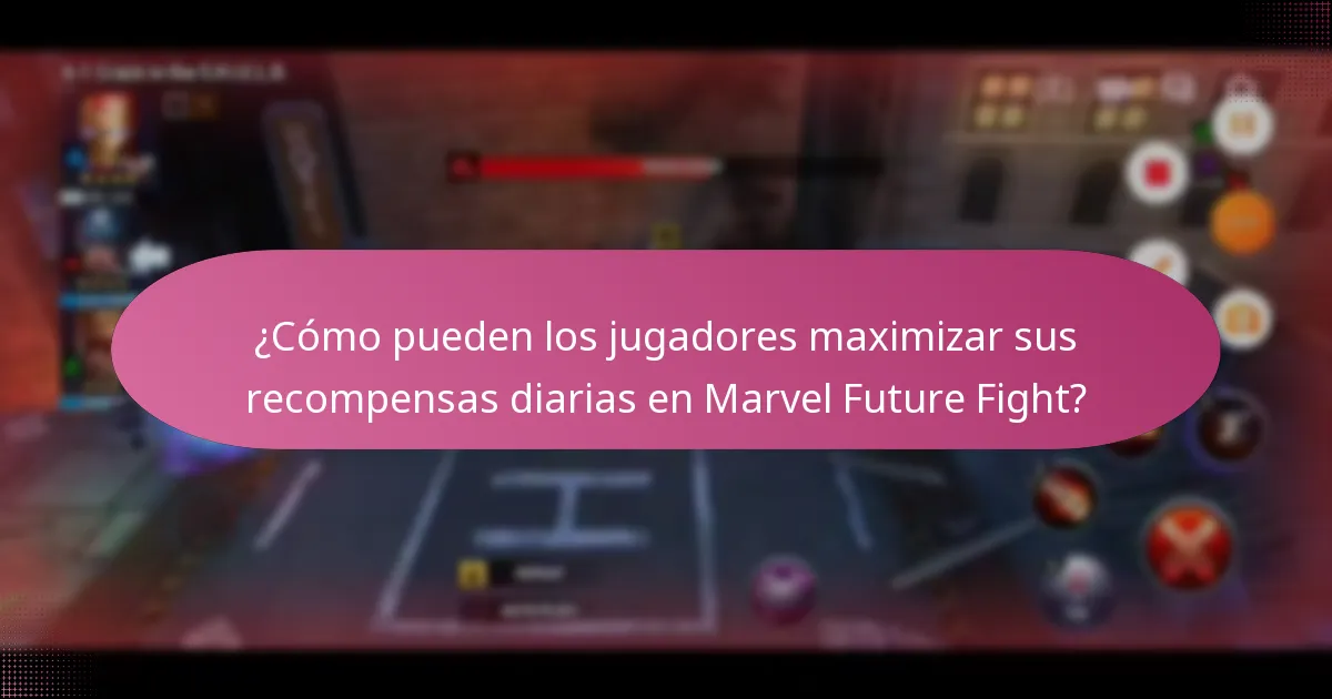 ¿Cómo pueden los jugadores maximizar sus recompensas diarias en Marvel Future Fight?